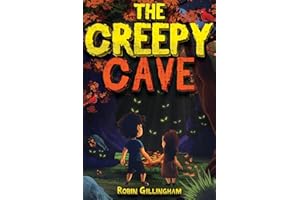 The Creepy Cave: Decodable Dyslexia Book for Kids (Dyslexia Reading Tools for Kids) (Dyslexia Reading Books for Kids Age 8-12)