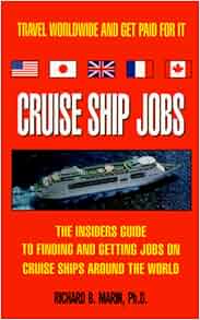 Cruise Ship Jobs The Insiders Guide To Finding And