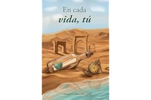 En cada vida, T�� (Spanish Edition)