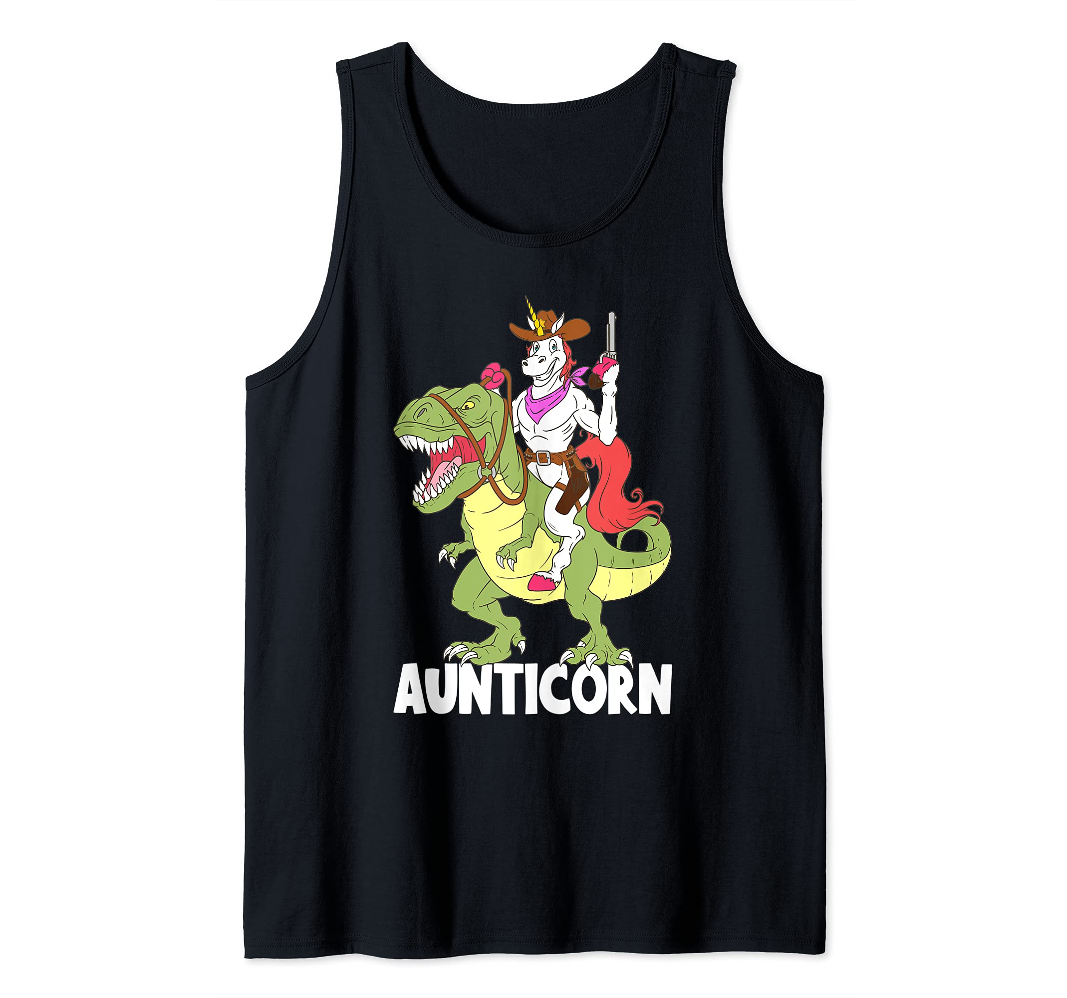 Aunticorn Aunt Unicorn Riding T-Rex Dinosaur Cowboy Sheriff Tank Top