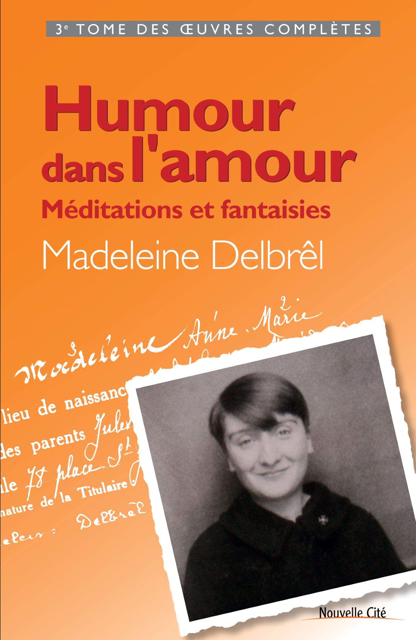 Humour Dans L Amour Ned Spiritualite French Edition Delbrel Amazon Com Books