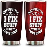 LPVLUX That's What I Do I Fix Stuff and I Know Things - Gifts for Men - Father's Day Gifts for Dad Tumbler 20Oz