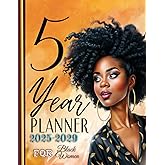 5 Year Monthly Planner for Black Women: Your Organizer for Growth & Success (2025-2029): African American Woman Multi-Year Calendar Journal | ... Empowering Black Queen Girls for Writing Not