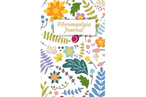 Fibromyalgia Journal: Symptom Tracking Journal | Fibromyalgia and Health Record Journal for Pain Management | Simple and Eleg