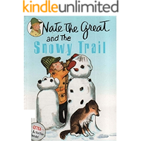 Nate the Great and the Snowy Trail: Interesting children's books book cover Nate the Great and the Snowy Trail: Interesting children's books book cover