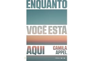 Enquanto você está aqui (Portuguese Edition)