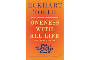 Oneness with All Life: Inspirational Selections from A New Earth