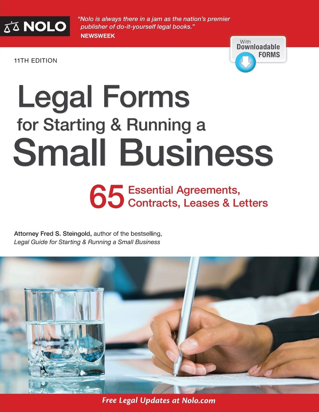 Legal Forms for Starting & Running a Small Business: 65 Essential Agreements, Contracts, Leases & Letters