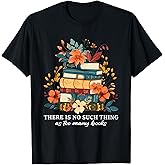 Book Lover Librarian Reading Library Readers T-Shirt