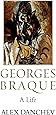 Georges Braque: A Life