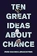 Ten Great Ideas about Chance