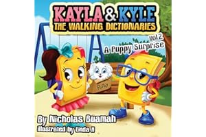 Kayla and Kyle The Walking Dictionaries: A Puppy Surprise (Vol. 1)