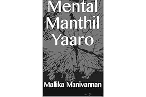Mental Manthil Yaaro (Tamil Edition)