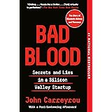 Bad Blood: Secrets and Lies in a Silicon Valley Startup