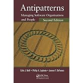 Antipatterns (Applied Software Engineering Series)