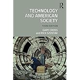 Technology and American Society