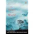 The Heart of the World: A Journey to Tibet's Lost Paradise