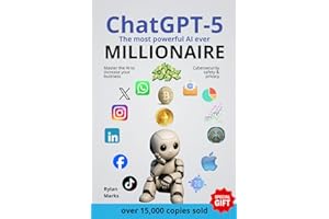 ChatGPT Millionaire:: Making Money Online. Boost your business, Create a Better Future For Your Family. Master AI. Make your dreams come true.