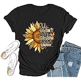 Qskall Womens Sunflower Shirts When You Cant Find The Sunshine Be The Sunshine T-Shirt Inspirational Tee Tops