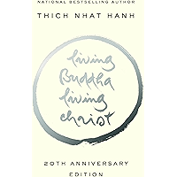 Living Buddha, Living Christ 20th Anniversary Edition book cover