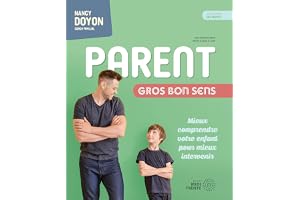 Parent gros bon sens - 4e édition