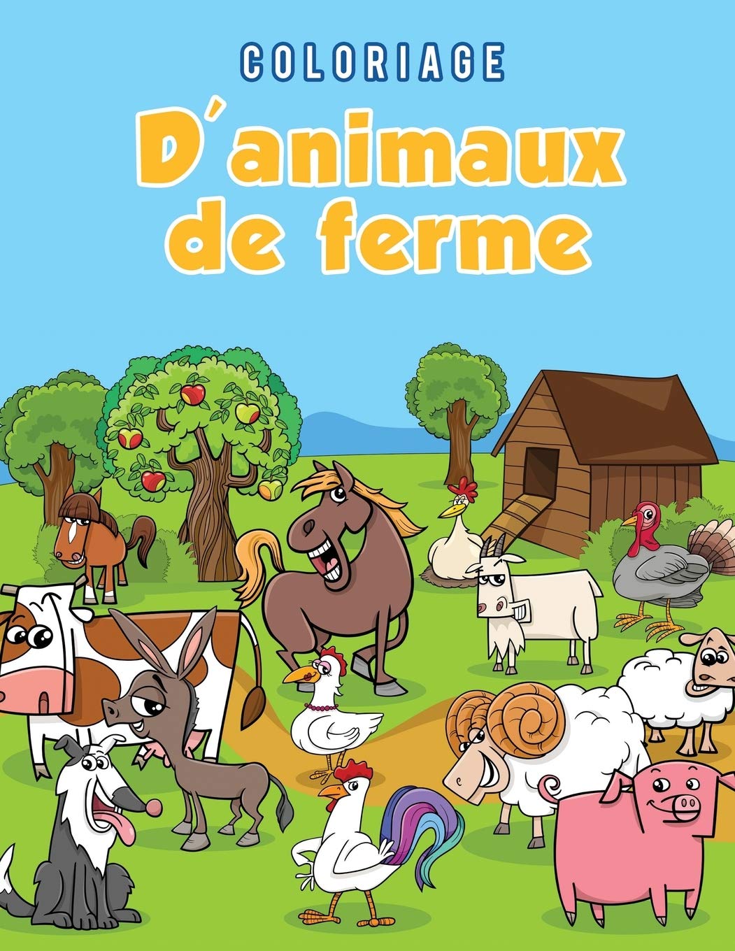 Coloriage D Animaux De Ferme French Edition Scholar Young 9781635892666 Amazon Com Books
