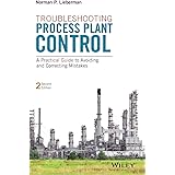 Troubleshooting Process Operations Lieberman Norman 9781593701765 Amazon Com Books