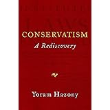 Conservatism: A Rediscovery