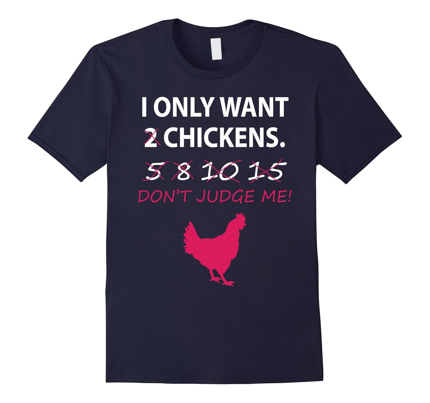 Funny I Only Want Chickens Farm Animal T-Shirt Gift-ANZ