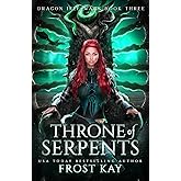 Throne of Serpents (Dragon Isle Wars)