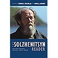 The Solzhenitsyn Reader: New and Essential Writings, 1947-2005