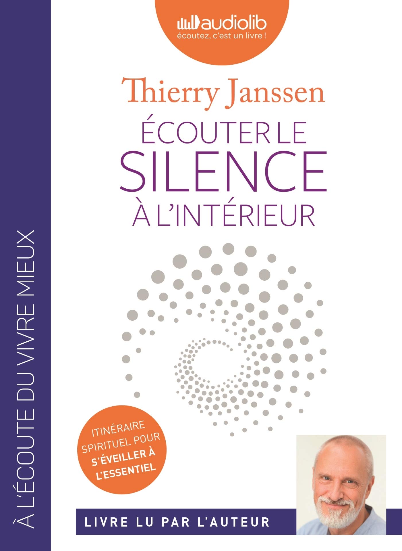 Ecouter Le Silence A L Interieur Livre Audio 1 Cd Mp3 Amazon Fr Janssen Thierry Janssen Thierry Livres