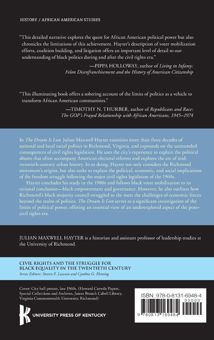 richmond cost of living on The Dream Is Lost Voting Rights And The Politics Of Race In Richmond Virginia Civil Rights And Struggle Hayter Julian Maxwell 9780813169484 Amazon Com Books