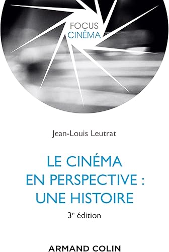 Download Le cinéma en perspective : une histoire - 3e éd. PDF