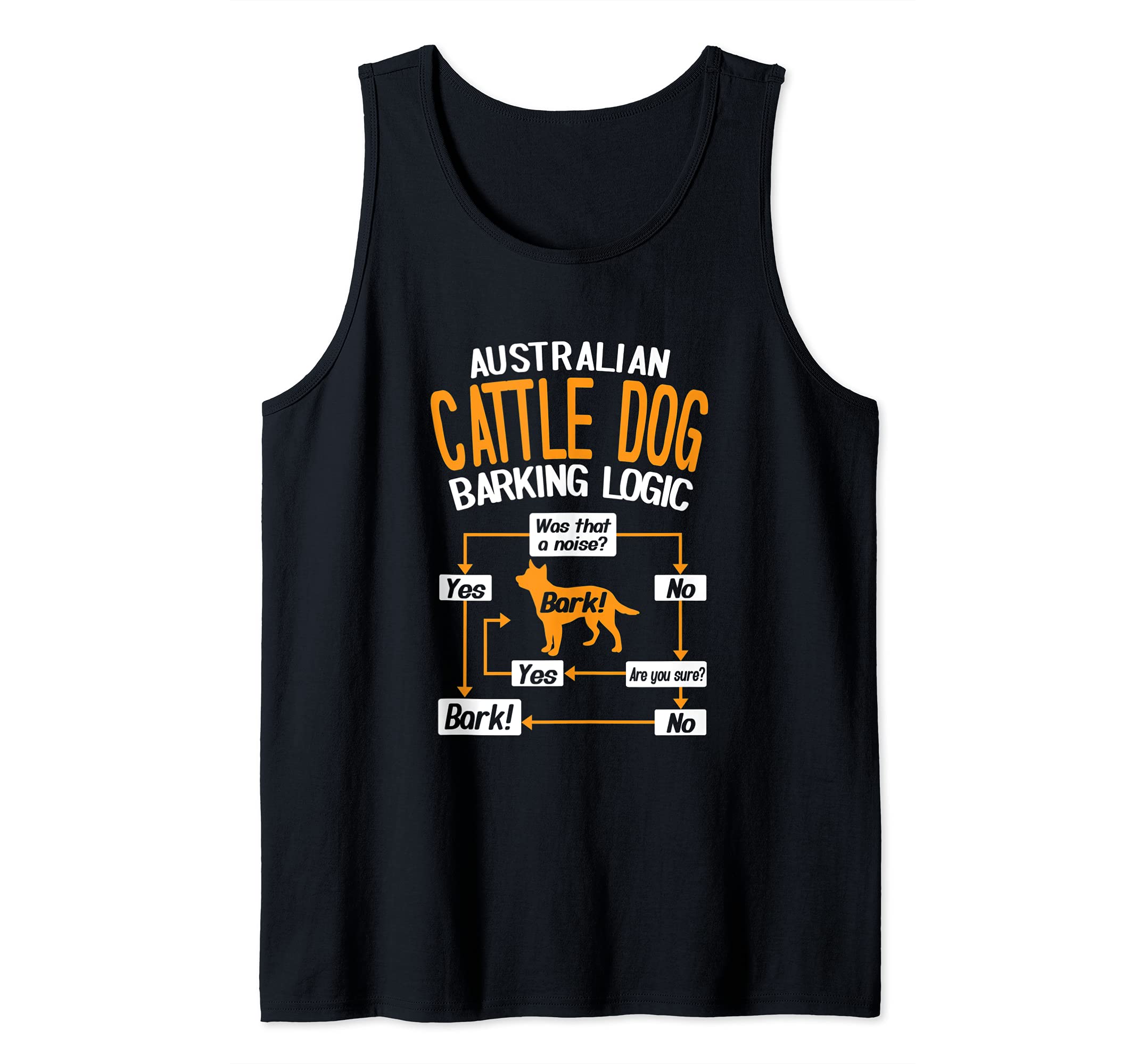 Australian Cattle Dog Barking Logic Dog Lover Tank Top