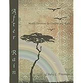 After Rain: Weekly Devotions for Comfort and Peace