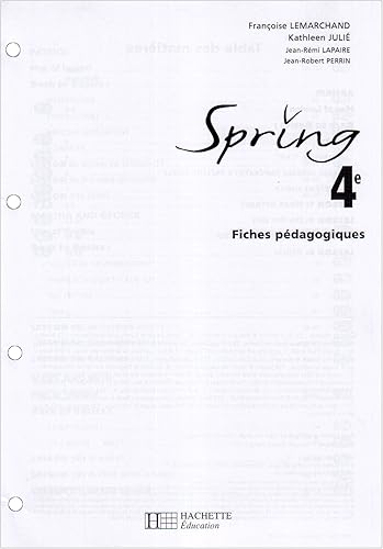 Download Spring 4ème transparents et fiches pedagogiques PDF