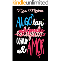 Algo tan (estúpido) estupendo como el amor (Spanish Edition) book cover