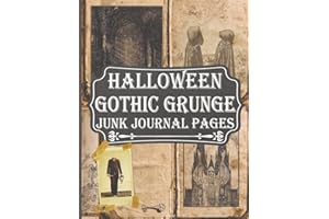 Halloween Gothic Grunge Junk Journal Pages: Vintage Antique Paper Ephemera Embellishments Collection For Scrapbooking
