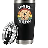 Don't Stop Retrievin Vacuum Insulated Tumbler Golden Retriever Gifts Dog Mom Dad Pet Lover Owner Retro Stainless Steel with Removable Lid and Straw Travel Mug 20 oz Black