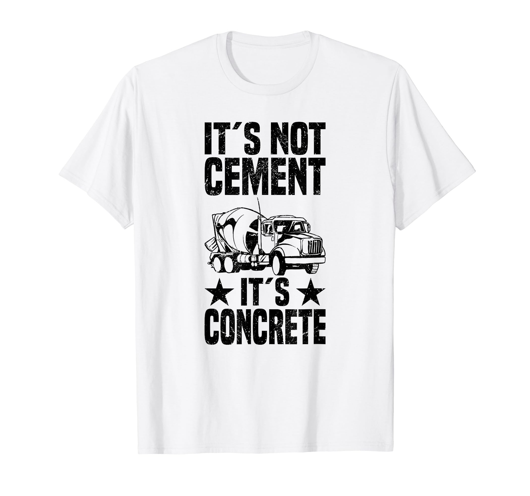 Concrete Finisher Construction Worker Laborer Cement T-Shirt