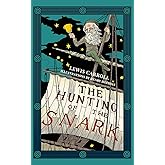 The Hunting of the Snark (Warbler Classics Illustrated Edition)