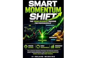 Smart Momentum Shift: The Ultimate Trading Strategy for Precise Entries, Early Trend Reversals and Consistent Profits in Fore