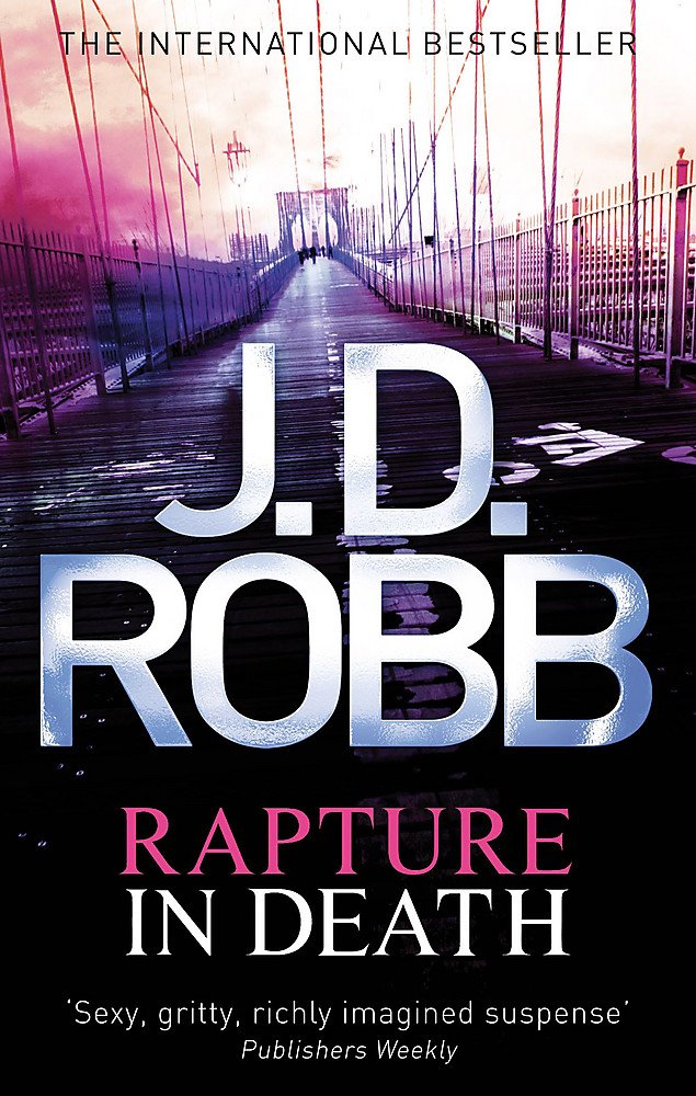 Amazon Com Rapture In Death 9780749956851 Robb J D Books