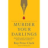Murder Your Darlings