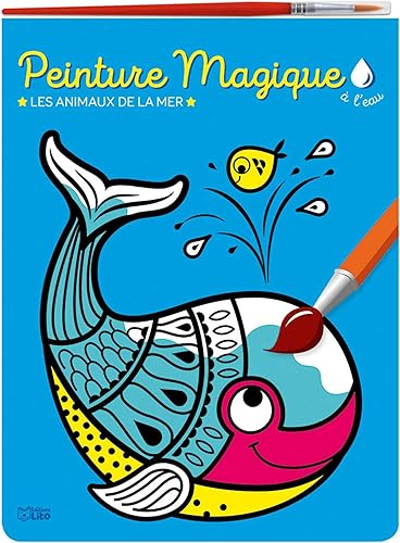 Download Peinture magique à l'eau : Les animaux de la mer. Avec un pinceau - Dès 3 ans PDF