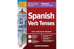 Practice Makes Perfect: Spanish Verb Tenses, Premium Fifth Edition