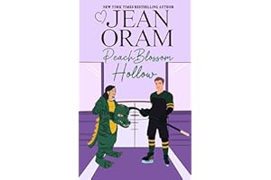 Peach Blossom Hollow: A Sweet Friends to Lovers Romance (Hockey Sweethearts Book 2)