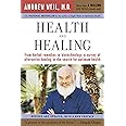 Health and Healing: The Philosophy of Integrative Medicine and Optimum Health