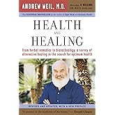 Health and Healing: The Philosophy of Integrative Medicine and Optimum Health